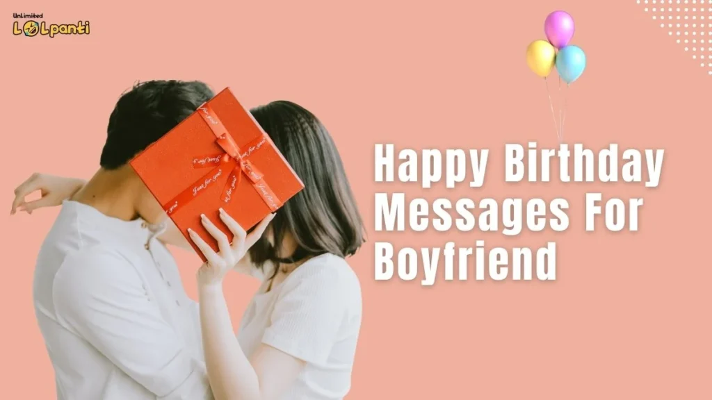 Birthday Wishes for Your Boyfriend